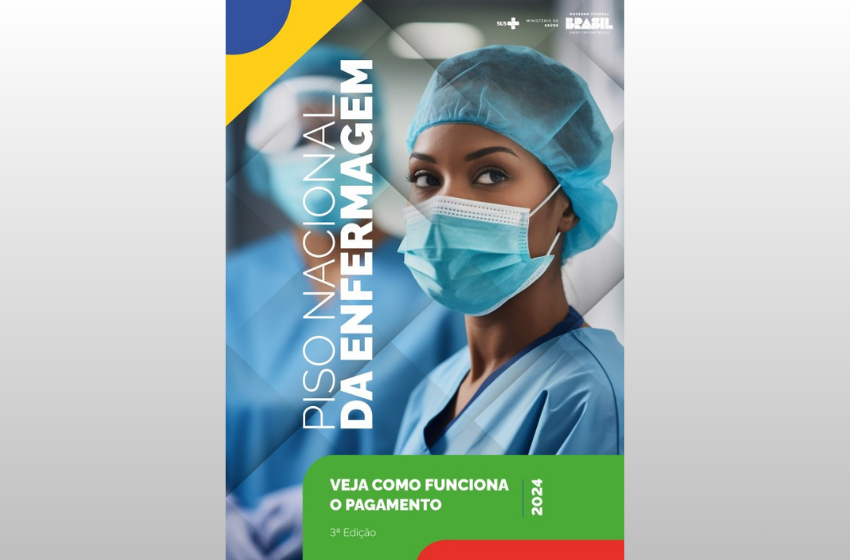  Ministério da Saúde realiza evento on-line de lançamento e explicações da 3ª edição da Cartilha do Piso Nacional da Enfermagem